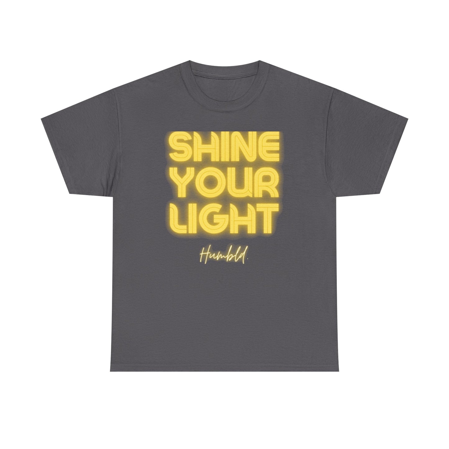 Shine Your Light Unisex Heavy Cotton Tee