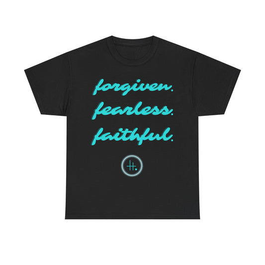 Forgiven. Fearless. Faithful. Unisex Heavy Cotton Tee
