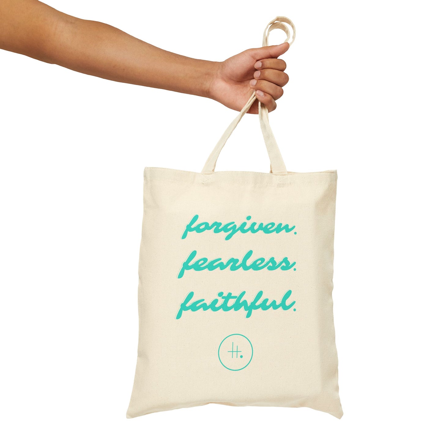 Forgiven. Fearless. Faithful. Cotton Canvas Tote Bag