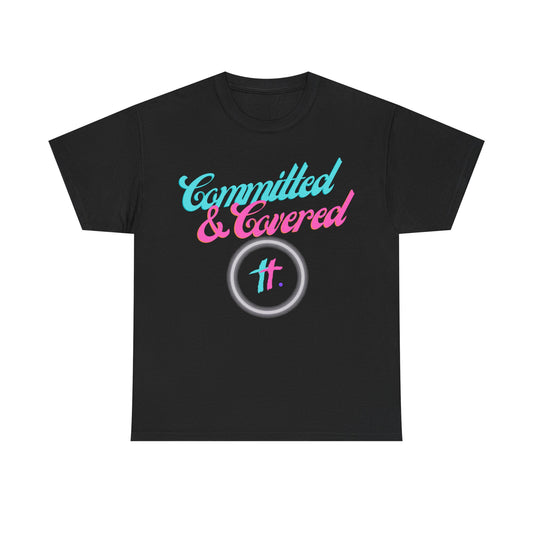Committed & Covered Unisex Heavy Cotton Tee