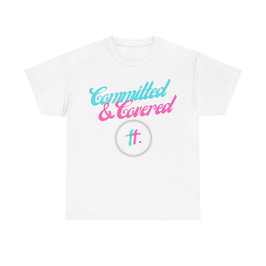 Committed & Covered Unisex Heavy Cotton Tee