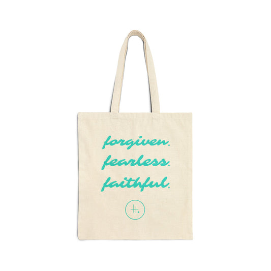 Forgiven. Fearless. Faithful. Cotton Canvas Tote Bag