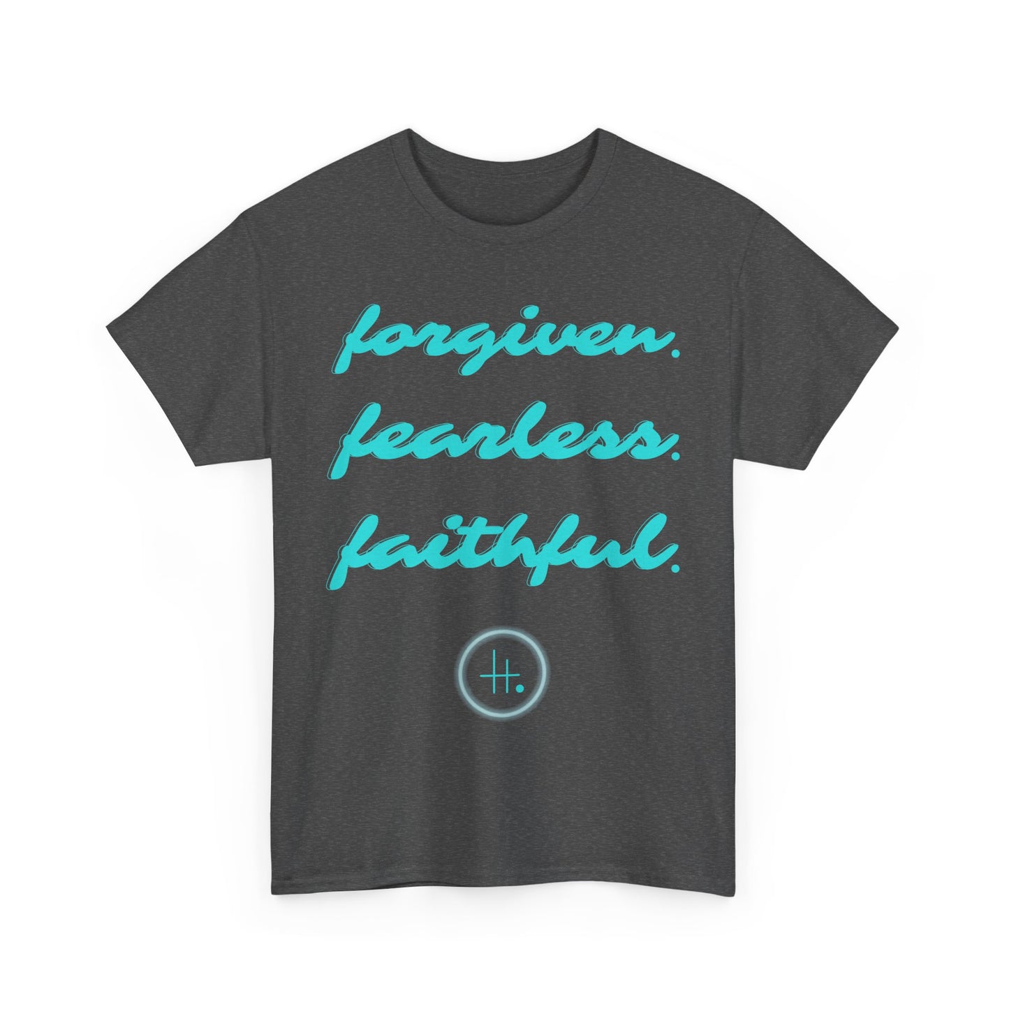 Forgiven. Fearless. Faithful. Unisex Heavy Cotton Tee