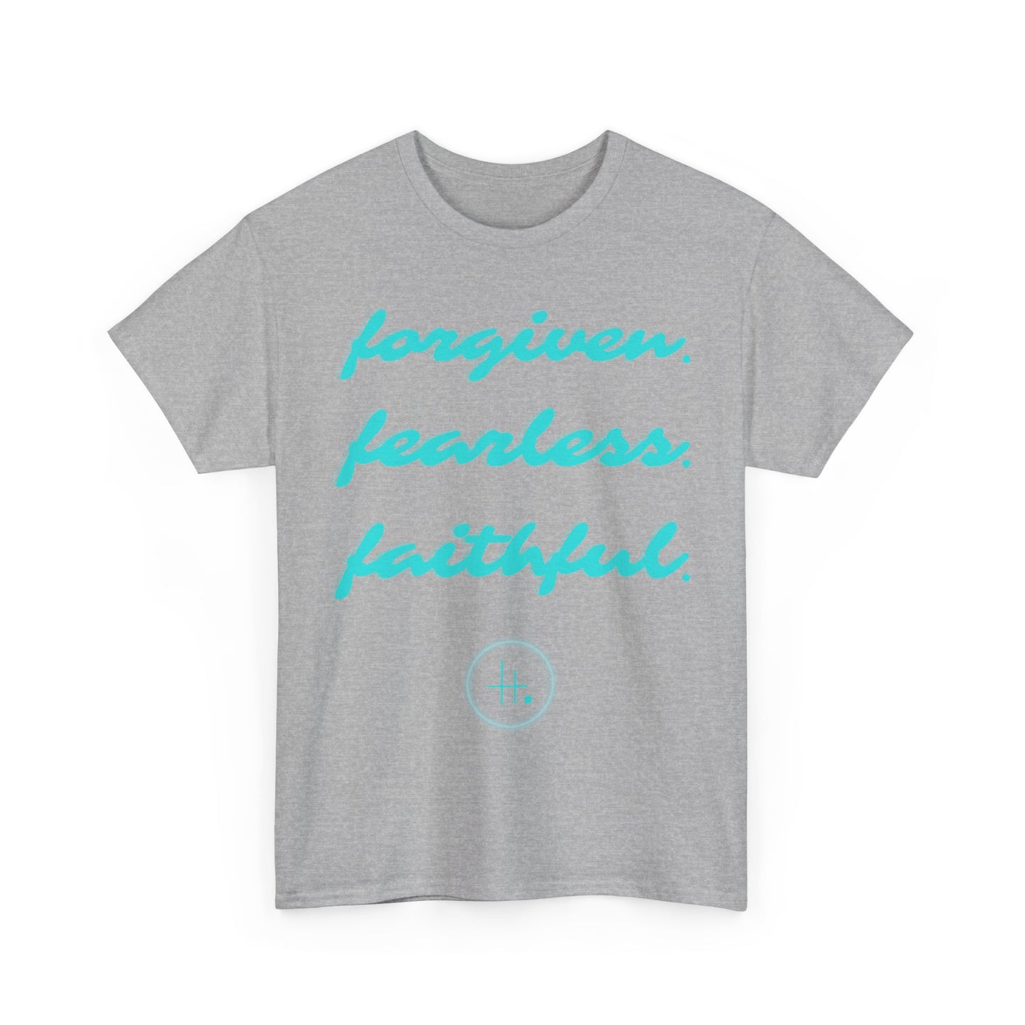 Forgiven. Fearless. Faithful. Unisex Heavy Cotton Tee