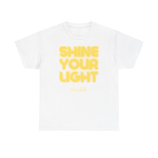 Shine Your Light Unisex Heavy Cotton Tee