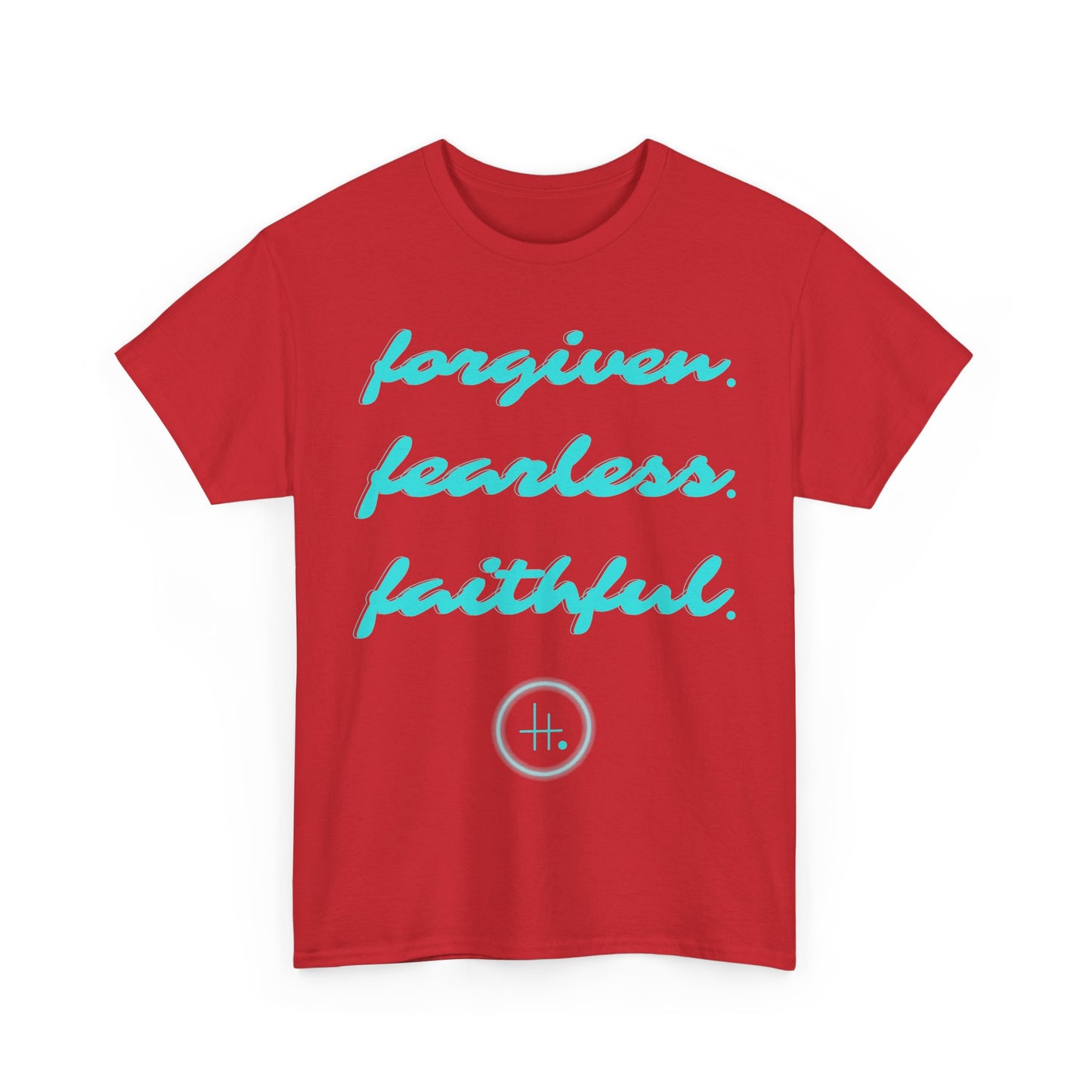 Forgiven. Fearless. Faithful. Unisex Heavy Cotton Tee