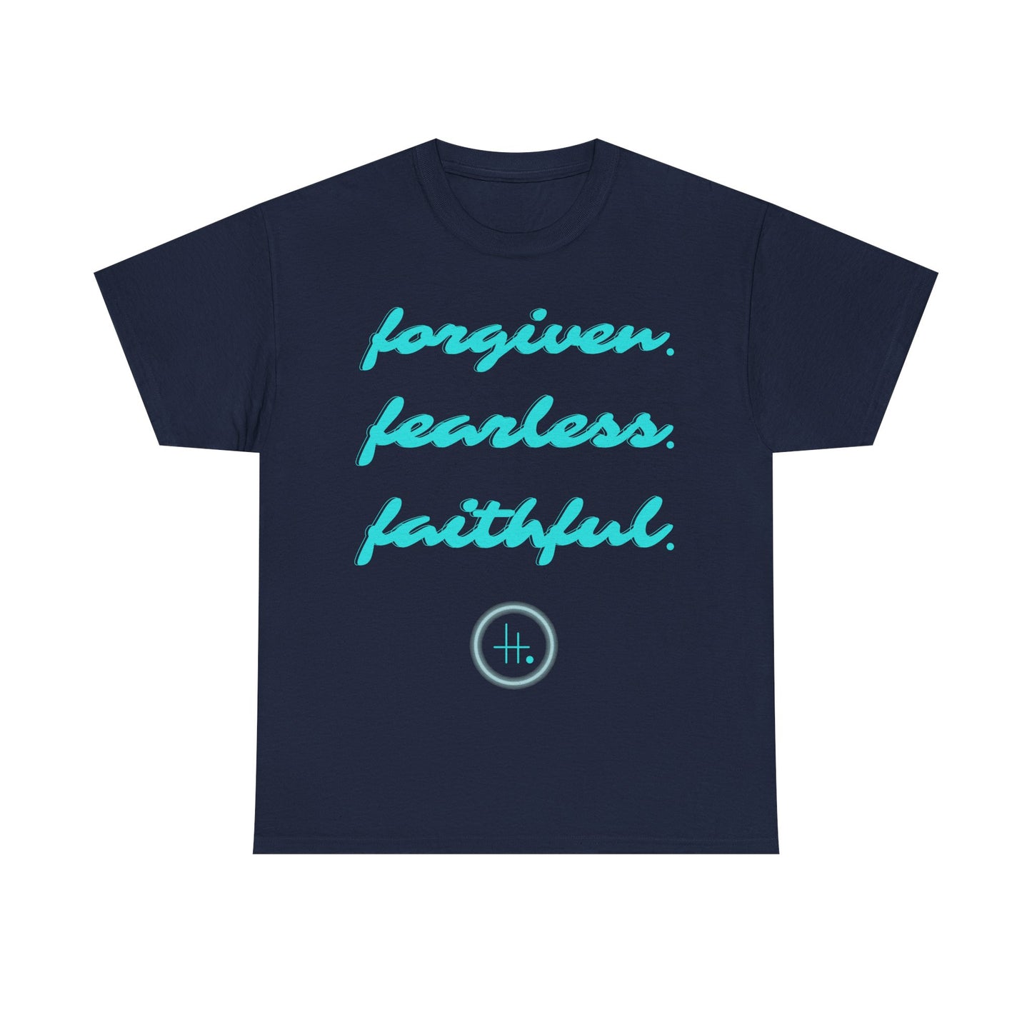 Forgiven. Fearless. Faithful. Unisex Heavy Cotton Tee