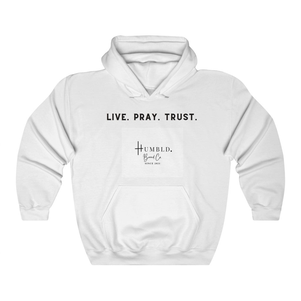 Live. Pray. Trust. Unisex Heavy Blend™ Hooded Sweatshirt