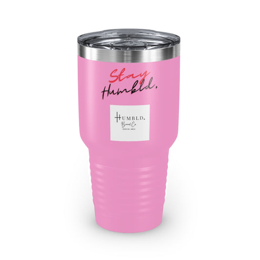 Stay Humbld. Ringneck Tumbler, 30oz