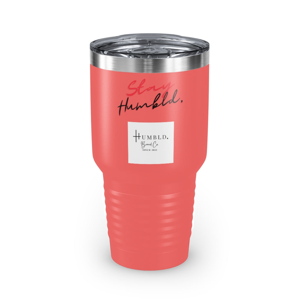 Stay Humbld. Ringneck Tumbler, 30oz