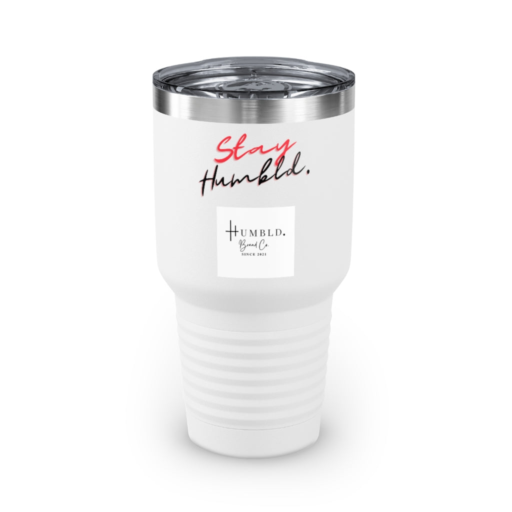 Stay Humbld. Ringneck Tumbler, 30oz