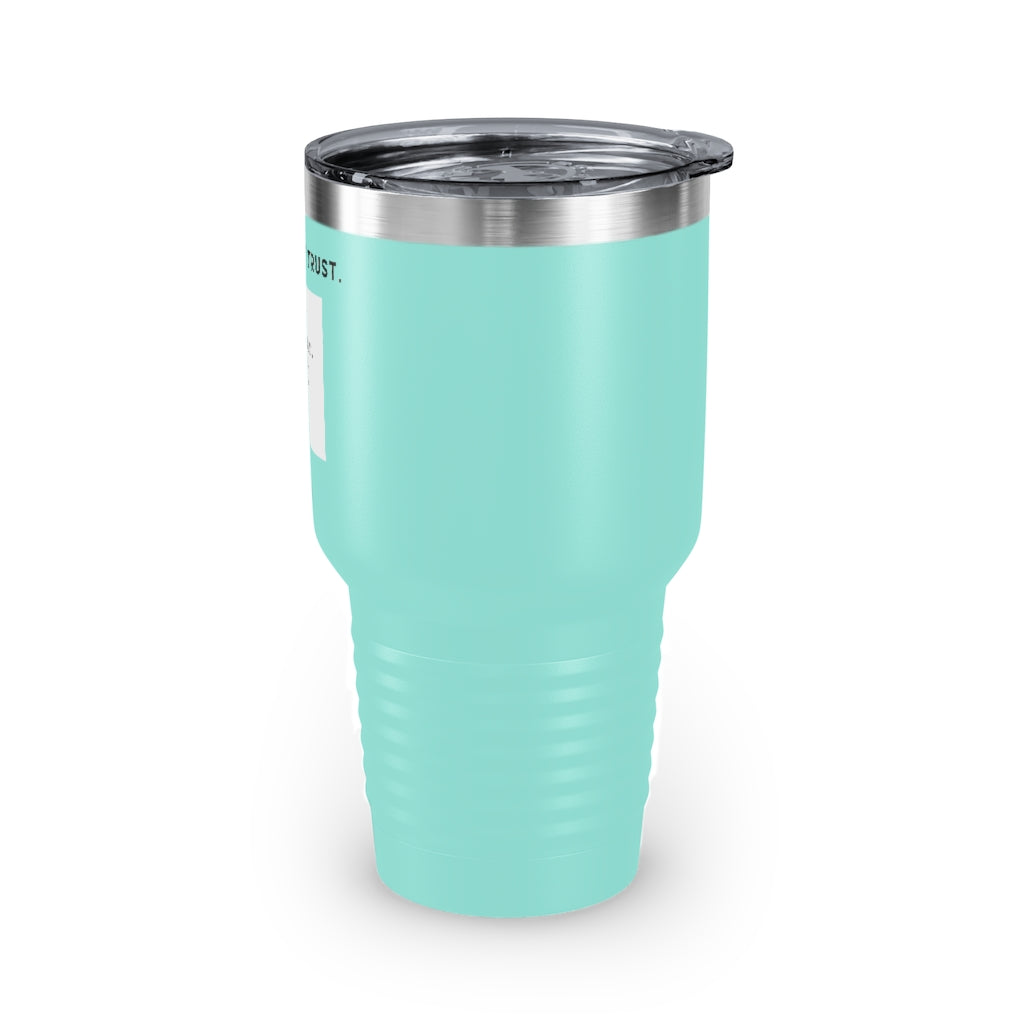 Live. Pray. Trust. Ringneck Tumbler, 30oz